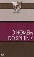 O Homem Do Sputnik