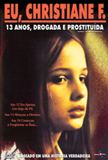 Eu, Christiane F, 13 Anos, Drogada E Prostituida