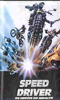 Speed Driver - Os Herois Do Asfalto