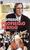 Professor Profissão Perigo