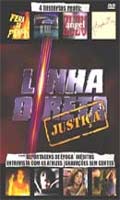 Linha Direta - Justica
