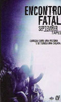 September Tapes - Encontro Fatal
