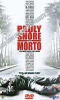 Pauly Shore Is Dead