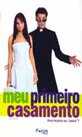 Meu Primeiro Casamento