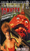 O Retorno Dos Tomates Assassinos Na Franca