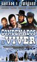 Condenados a Viver