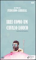 Irei Como um Cavalo Louco