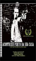 Aconteceu Perto da sua Casa