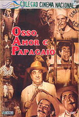 Osso, Amor e Papagaio