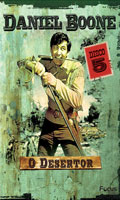 Daniel Boone - O Desertor - Disco 5 -