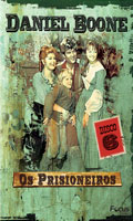 Daniel Boone - Os Prisioneiros - Disco 6 -