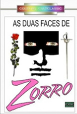 As Duas Faces de Zorro