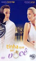 Tinha que ser Você