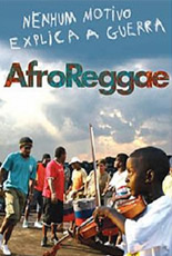 Afroreaggae Nenhum Motivo Explica a Guerra