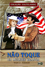 Não Toque na Mulher Branca
