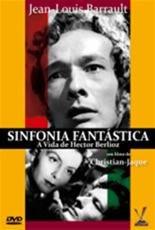 Sinfonia Fantástica - A Vida de Hector Berlioz