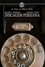 Discagem Perigosa
