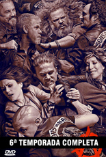 Sons Of Anarchy Os Indomáveis Sexta Temporada