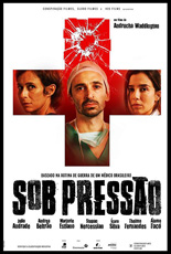 Sob Pressão O Filme
