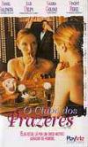 O Clube dos Prazeres