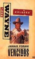 John Wayne Vol.2 Jamais Foram Vencidos
