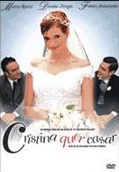 Cristina quer Casar