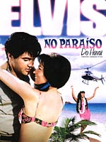 Elvis - No Paraíso do Havaí