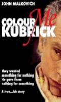 Colour Me Kubrick A True ish Story