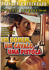 Um Homem, Um Cavalo, Uma Pistola