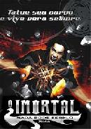 O Imortal - Nada Pode Feri-lo