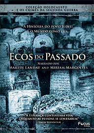 Colecao Holocausto e os Crimes da Segunda Guerra Vol.9 Ecos do Passado