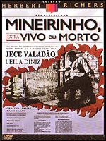 Mineirinho Vivo ou Morto