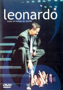 Leonardo Todas as Coisas do Mundo