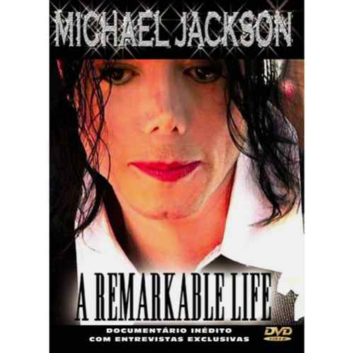 Michael Jackson A Remarkable Life