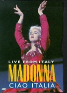 Madonna Live From Italy Ciao Italia