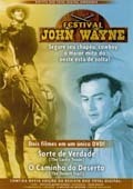 Festival John Wayne - Sorte De Verdade - O Caminho Do Deserto