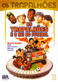 Os Trapalhoes e o Rei do Futebol