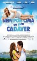 Nem por Cima do Meu Cadaver