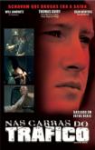 Nas Garras do Trafico