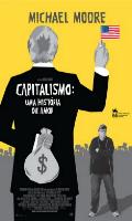 Capitalismo Uma História de Amor
