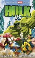 Hulk Vs. Thor e Volverine