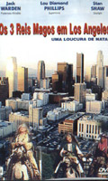 Os 3 Reis Magos Em Los Angeles - Uma Loucura De Na
