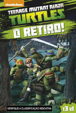 Teenage Mutant Ninja Turtles Terceira Temporada Vol.1 O Retiro!