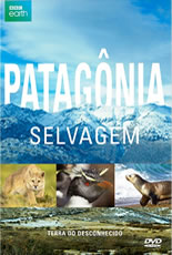 Patagônia Selvagem