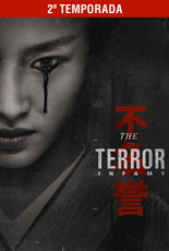 The Terror Infamy Segunda Temporada