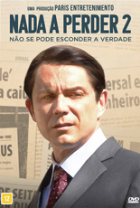 Nada A Perder 2 Não Se Pode Esconder A Verdade