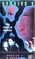 Arquivo X 4 A Colonia