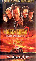 Um Drink No Inferno 2 - Texas Sangrento